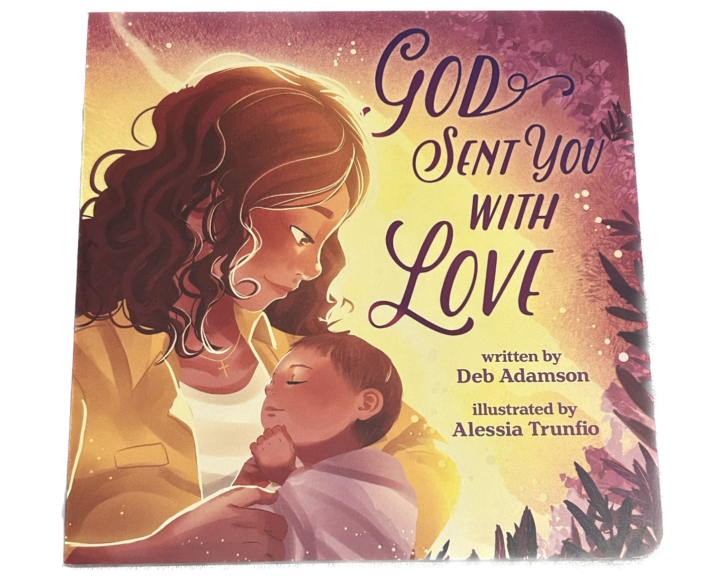 God Sent You with Love